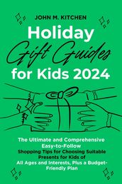 Holiday Gift Guide for Kids 2024