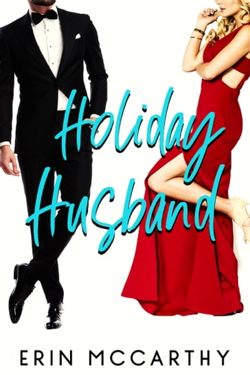 Holiday Husband - Erin McCarthy