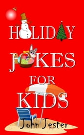 Holiday Jokes for Kids