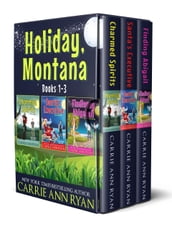 Holiday, Montana Box Set (Books 1-3)