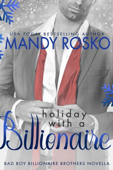 Holiday with a Billionaire - Mandy Rosko