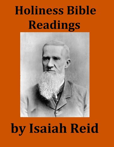 Holiness Bible Readings - Isaiah Reid