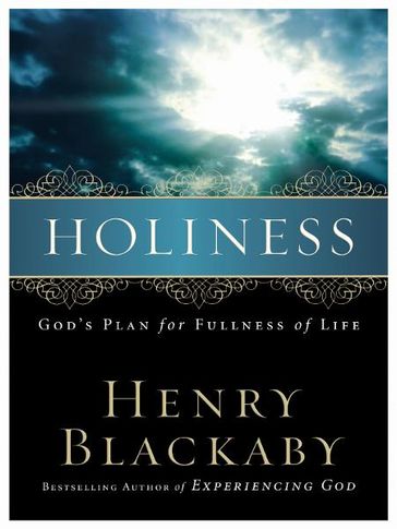 Holiness - Henry Blackaby