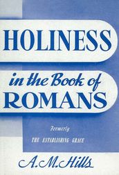 Holiness in the Book of Romans