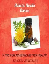 Holistic Health Basics