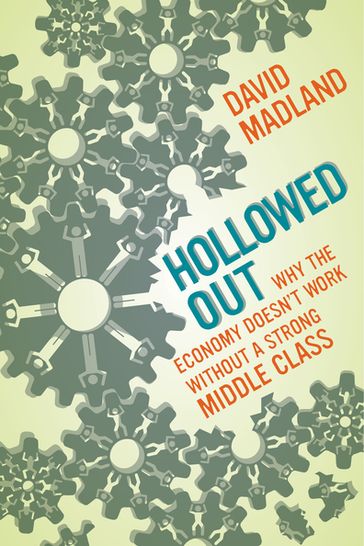 Hollowed Out - David Madland