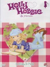 Holly Hobbie & Friends - La Sfilata Di Moda (Dvd+Adesivi)