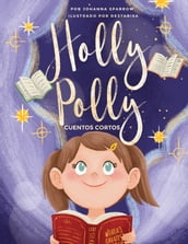 Holly Polly Cuentos Cortos