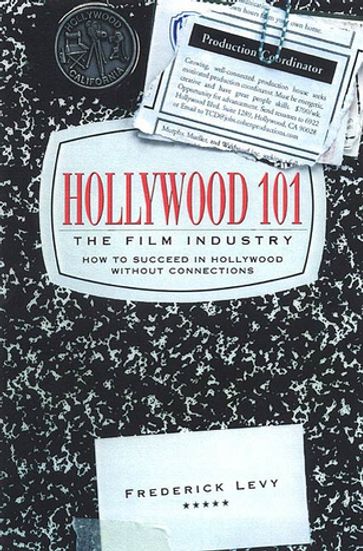 Hollywood 101 - Frederick Levy