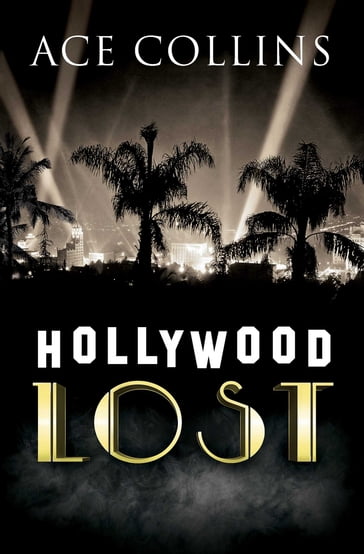 Hollywood Lost - Ace Collins