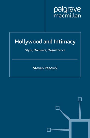 Hollywood and Intimacy - S. Peacock