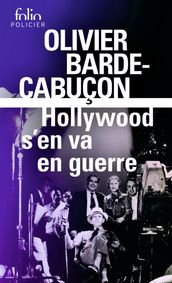 Hollywood s en va en guerre