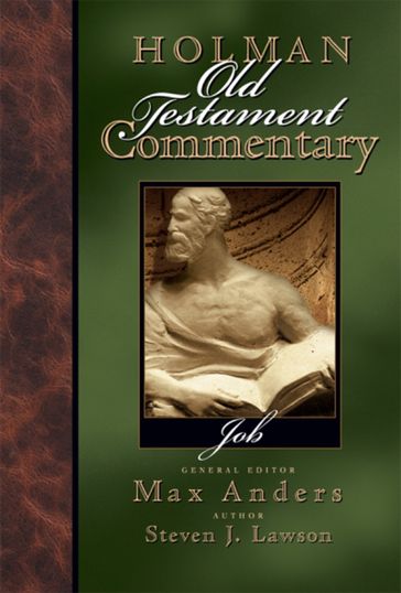 Holman Old Testament Commentary Volume 10 - Job - Max Anders - Steven J. Lawson