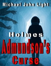 Holmes: Admundson s Curse