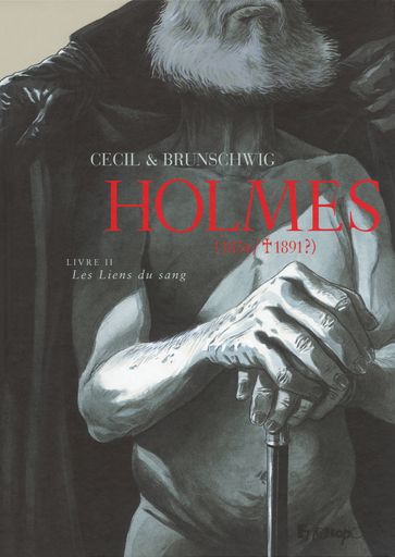 Holmes (Tome 2) - Les Liens du sang - Cecil - Luc Brunschwig