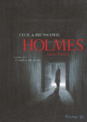 Holmes (Tome 3) - L ombre du doute