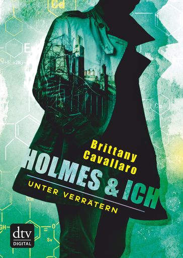 Holmes und ich  Unter Verrätern - Brittany Cavallaro