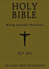 Holy Bible; King James Version 1611 Edition