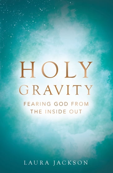 Holy Gravity - Laura Jackson