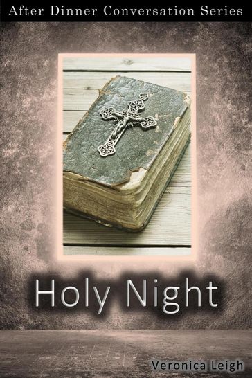 Holy Night - Veronica Leigh
