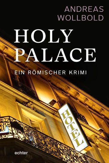 Holy Palace - Andreas Wollbold
