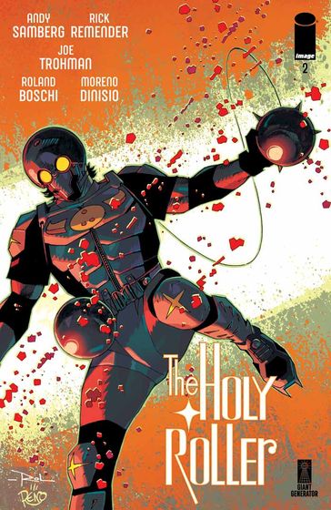 Holy Roller #2 - Andy Samberg - Rick Remender - Joe Trohman - Roland Boschi