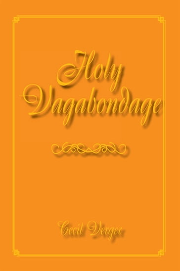 Holy Vagabondage - Cecil Verger