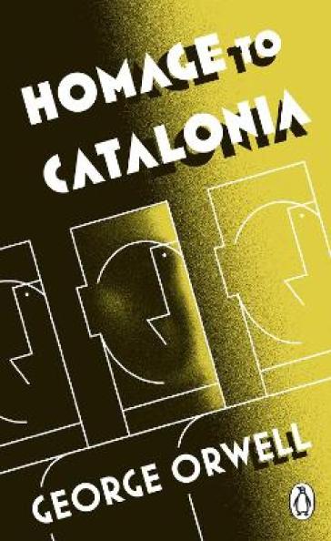 Homage to Catalonia - George Orwell