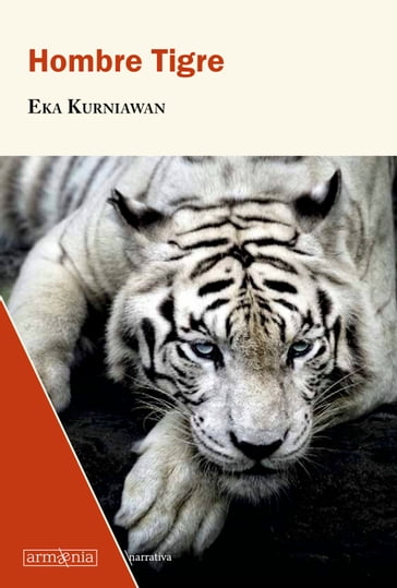 Hombre Tigre - Kurniawan Eka