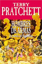 Hombres de Armas (Mundodisco 15)