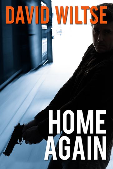 Home Again - David Wiltse