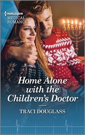 Home Alone with the Children s Doctor