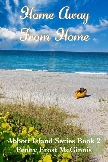 Home Away From Home - Penny Frost McGinnis
