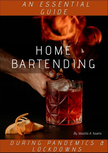 Home Bartending - Vassilis - Antonis Issaris