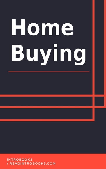 Home Buying - IntroBooks Team