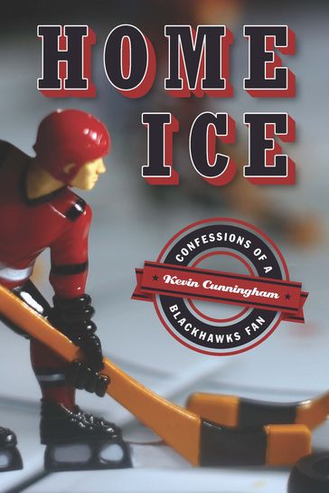 Home Ice - Kevin Cunningham