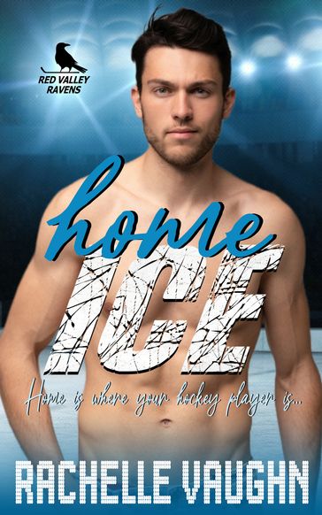 Home Ice - Rachelle Vaughn