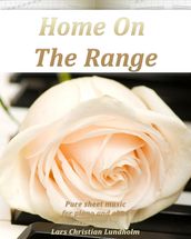 Home On The Range Pure sheet music for piano and oboe arranged by Lars Christian Lundholm
