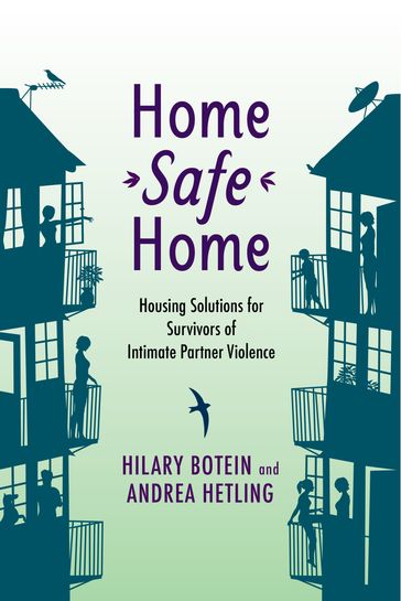 Home Safe Home - Andrea Hetling - Hilary Botein