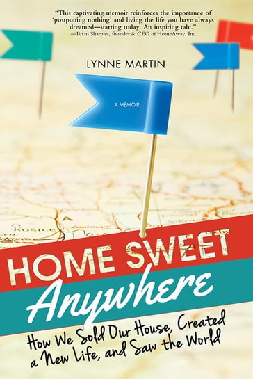 Home Sweet Anywhere - Lynne Martin