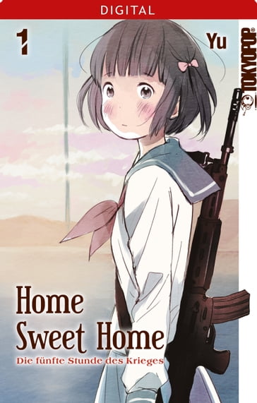 Home Sweet Home - Die fünfte Stunde des Krieges 01 - YU