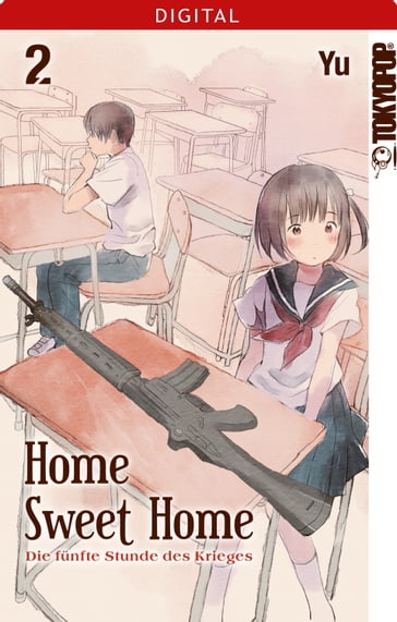 Home Sweet Home - Die fünfte Stunde des Krieges 02 - YU