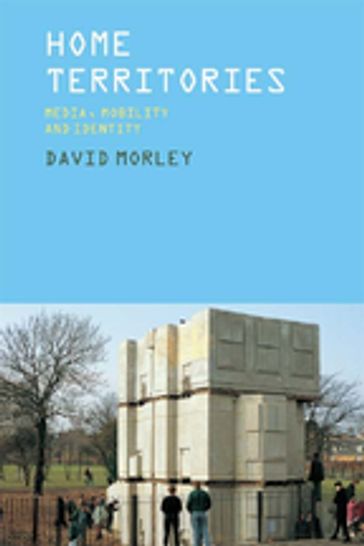 Home Territories - David Morley