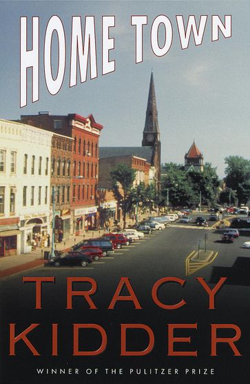 Home Town - Tracy Kidder