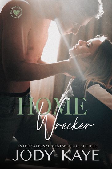 Home Wrecker - Jody Kaye