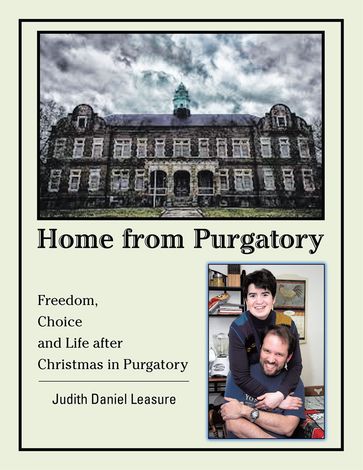 Home from Purgatory - Judith Daniel Leasure