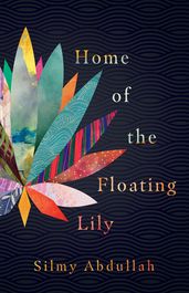 Home of the Floating Lily