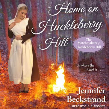 Home on Huckleberry Hill - Jennifer Beckstrand