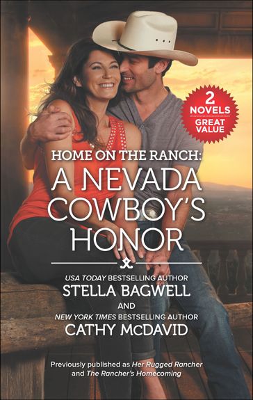 Home on the Ranch: A Nevada Cowboy's Honor - Stella Bagwell - Cathy McDavid