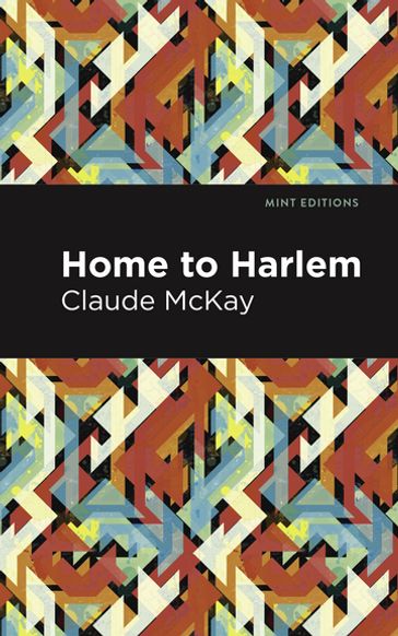 Home to Harlem - Claude McKay - Mint Editions